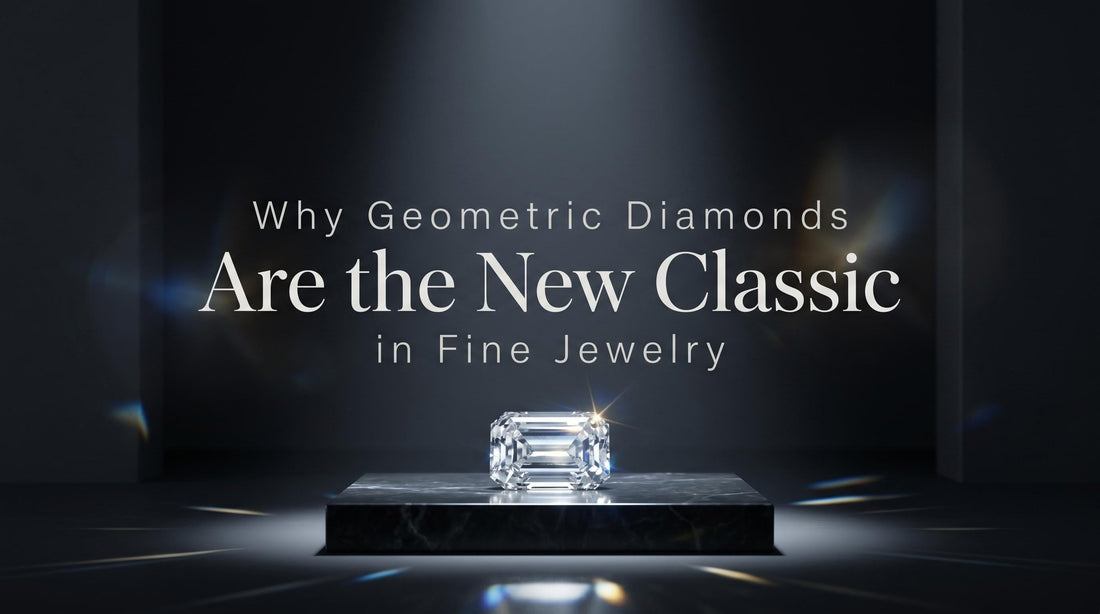 Why Geometric Diamonds Are the New Classic in Fine Jewelry